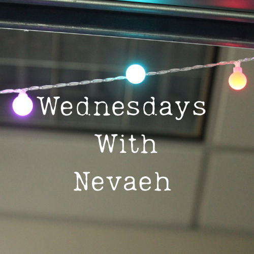 Wednesdays with Nevaeh: Episode 5